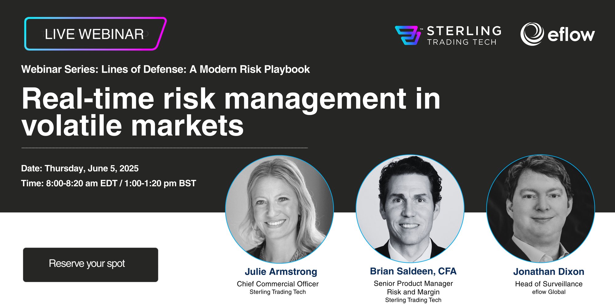 Sterling and eflow Real-time risk management in volatile markets webinar Sterling and eflow Real-time risk management in volatile markets webinar